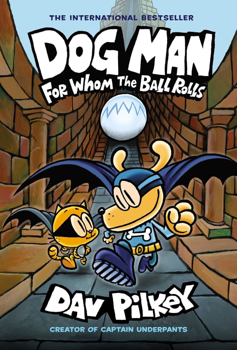(Dog Man #07)For Whom The Ball Rolls,Tapa Dura1