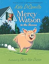 Mercy Watson #01 To The Rescue, Tapa Blanda1