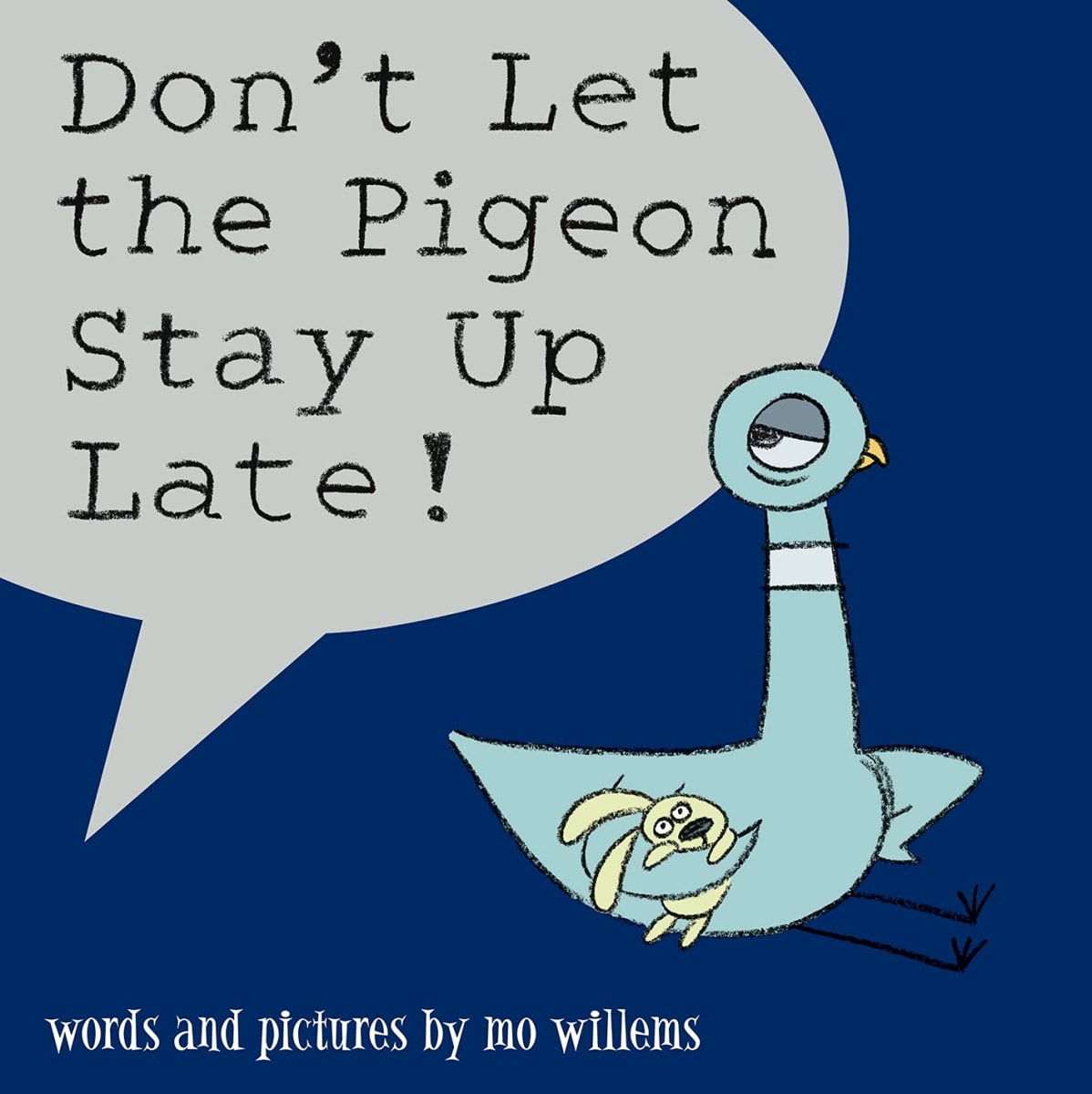 Pigeon Collection: Mo Willems Don'T Let The Pigeon Stay Up Late!, Tapa Blanda1