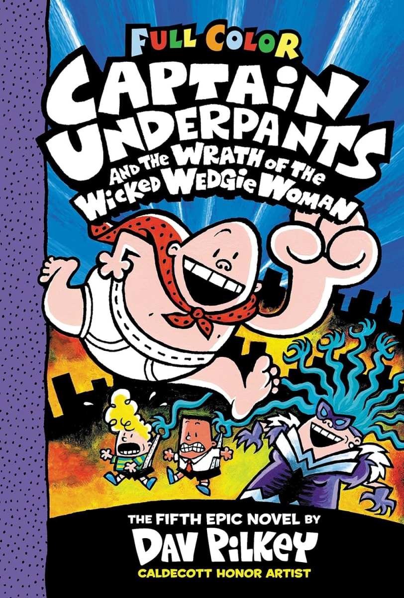 Captain Underpants #05 And The Wrath Of The Wicked Wedgie Woman, Tapa Dura1