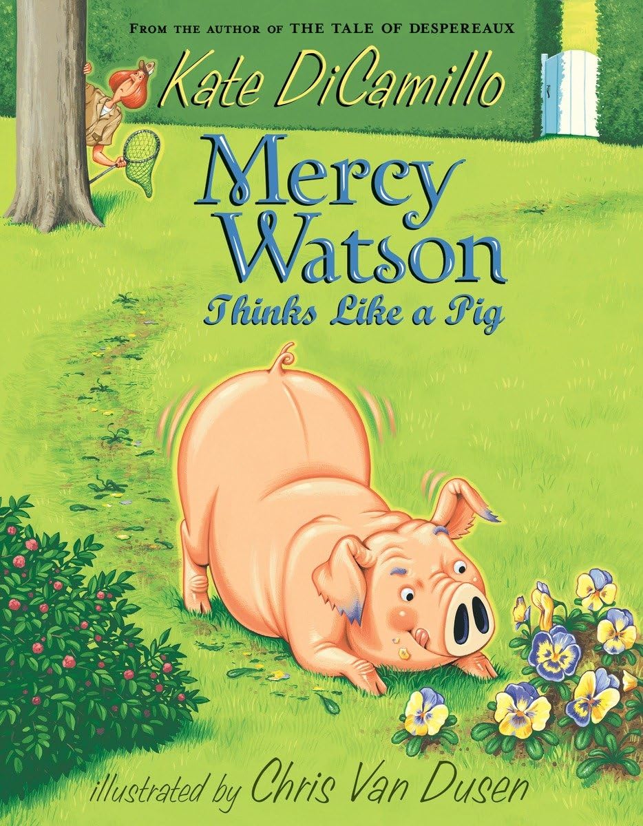 Mercy Watson #05 Thinks Like A Pig, Tapa Blanda1
