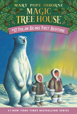 Magic Tree House # 12 Polar Bears Past Bedtime, Tapa Blanda1