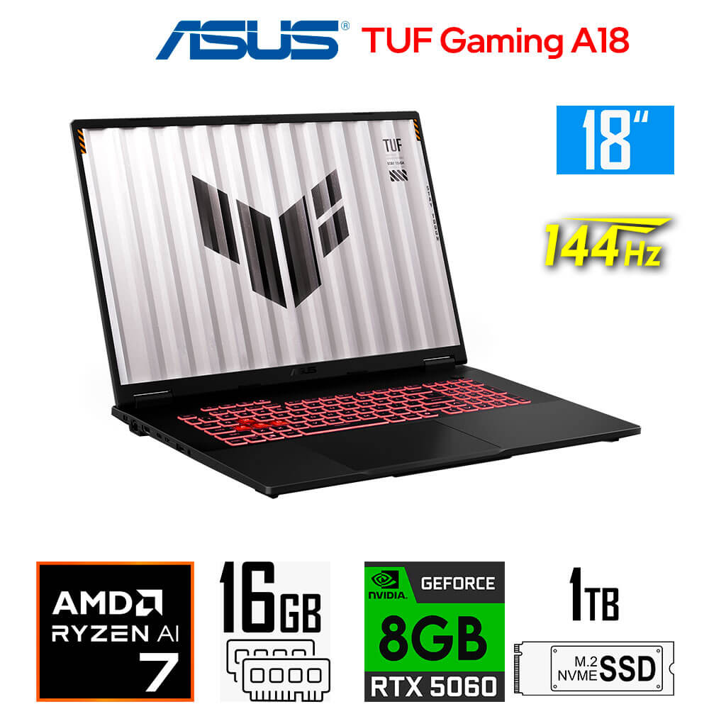 ASUS TUF A18 RYZEN 7 260 16GB DDR5 1TB SSD RTX 5060 8GB 18