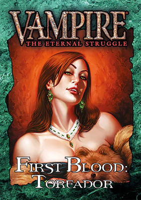 Vampire The Eternal Struggle: First Blood : Toreador