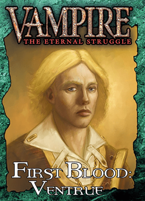 Vampire The Eternal Struggle: First Blood : Ventrue