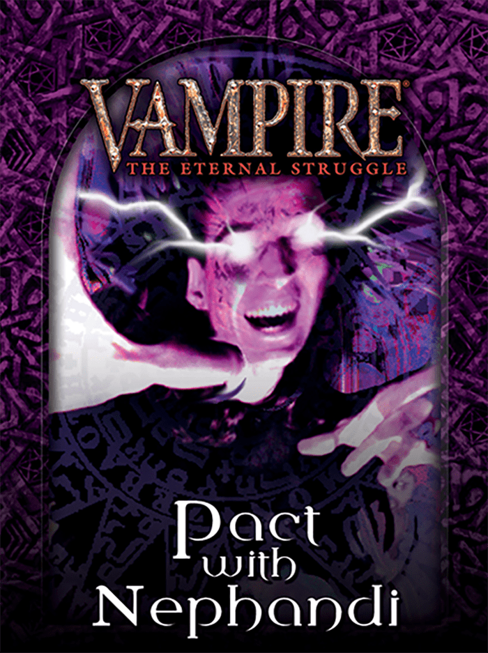 Vampire The Eternal Struggle: Preconstructed Deck: Pact with Nephandi1