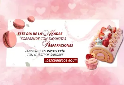 Día de la Madre: emprende con sabores que enamoran 