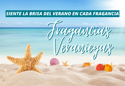 Fragancias para el Verano: Cómo usar tus fragancias para vencer el calor y el estrés de esta temporada 