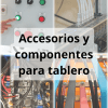 Accesorios y componentes para tablero