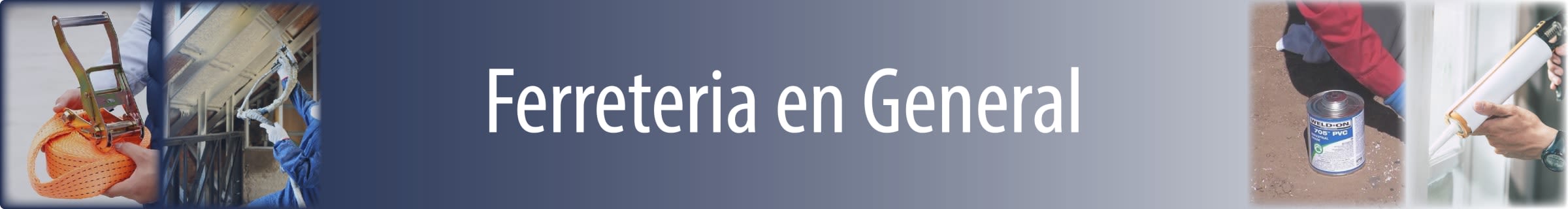 Ferreteria en General
