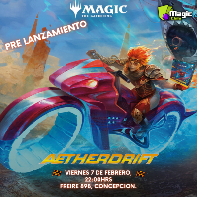 MTG: PRE-LANZAMIENTO AETHERDRIFT